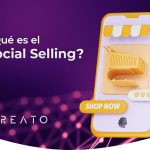 ¿Qué es el Social Selling?